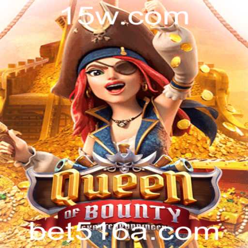 Queen of Bounty: Explorando o Mundo Atraente do Jogo com bet516